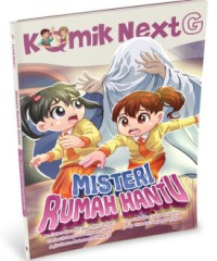 Image of KOMIK NEXT G Misteri Rumah Hantu