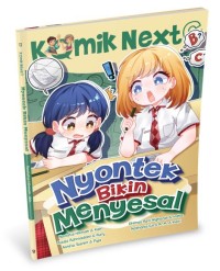Image of Komik NextG Nyontek Bikin Menyesal