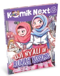 Image of Komik NextG Uji Nyali di Rumah Kosong
