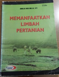 Image of Memanfaatkan limbah pertanian