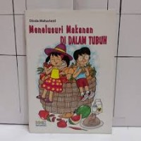 Image of Menelusuri Makanan Di Dalam Tubuh