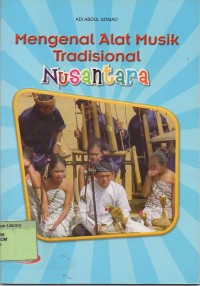 Image of Mengenal Alat Musik Tradisional Nusantara