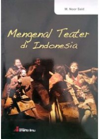 Image of Mengenal Teater di Indonesia