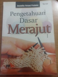 Image of Pengetahuan Dasar Merajut