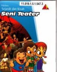 Image of Sejarah dan Kisah Seni Teater