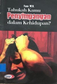 Image of Tahukah Kamu Penyimpangan Dalam Kehidupan?